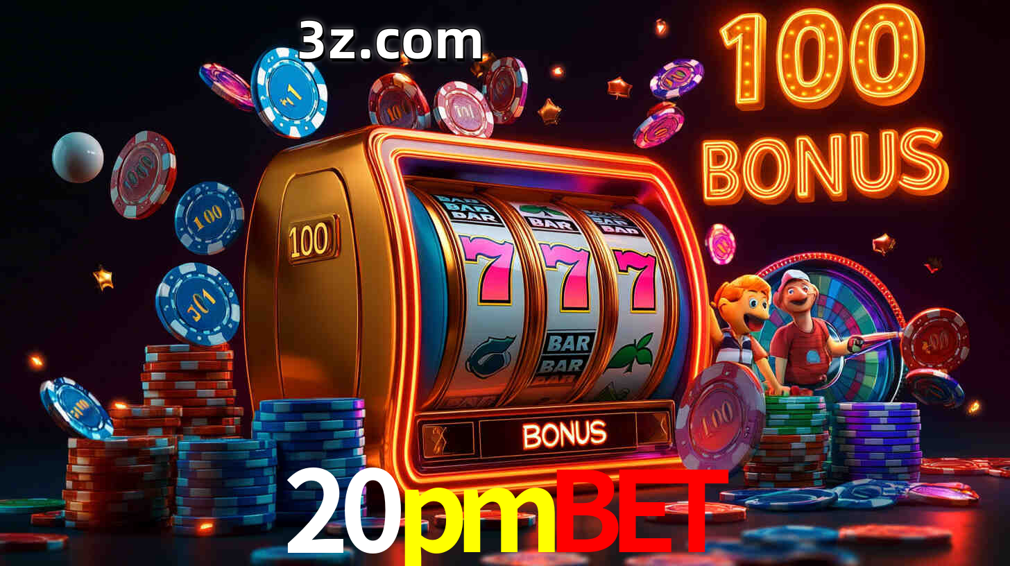 20pmbet com Bônus especiais