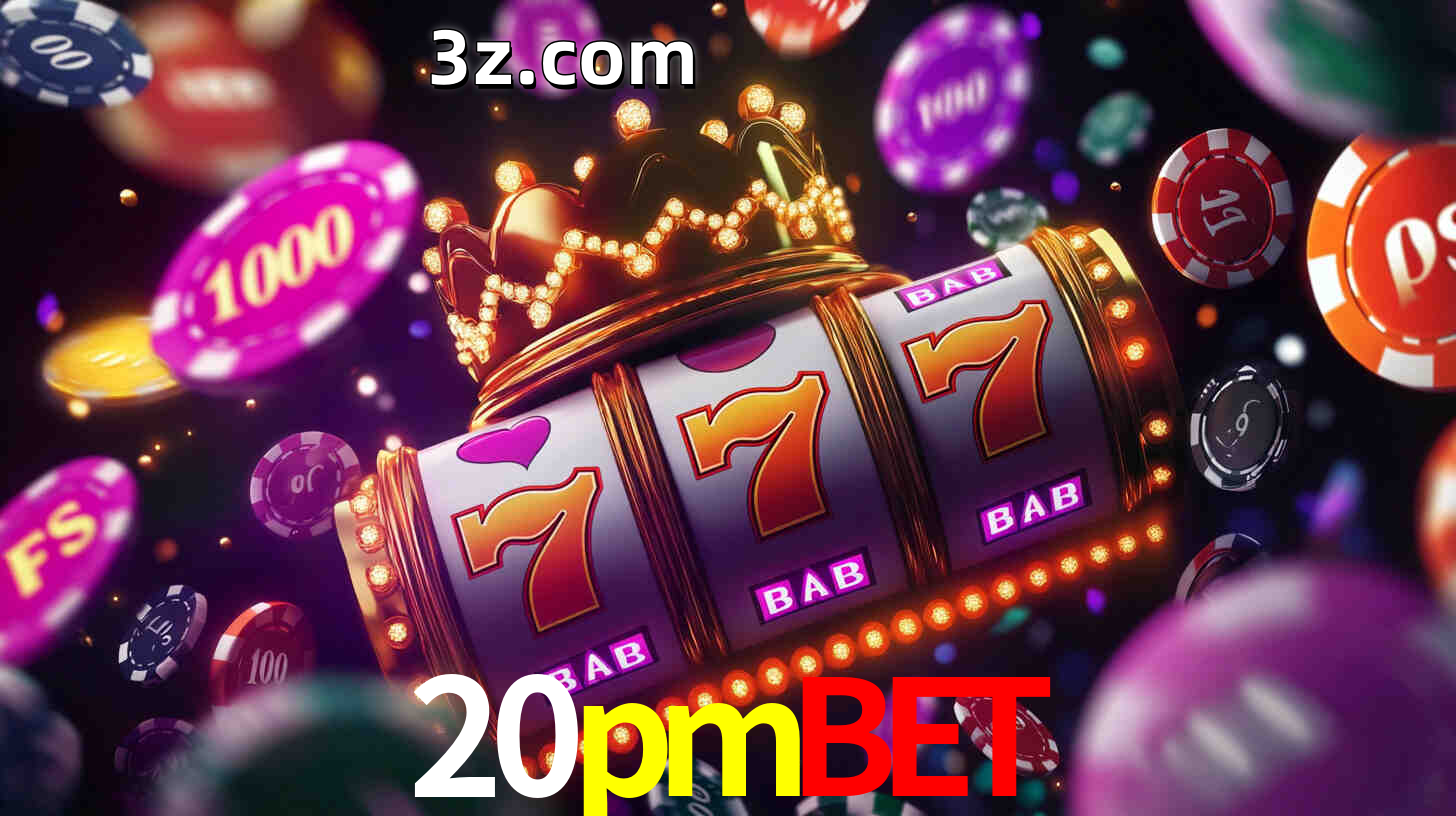 Apostas altas nos Slots 20pmbet